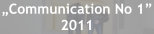 HuM-ART - "Communication No 1", Kinetisches Objekt, 2011