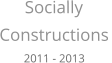 HuM-ART - Socially Constructions