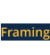 Framing